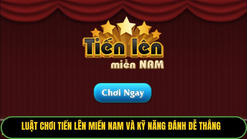 tien-len-mien-nam